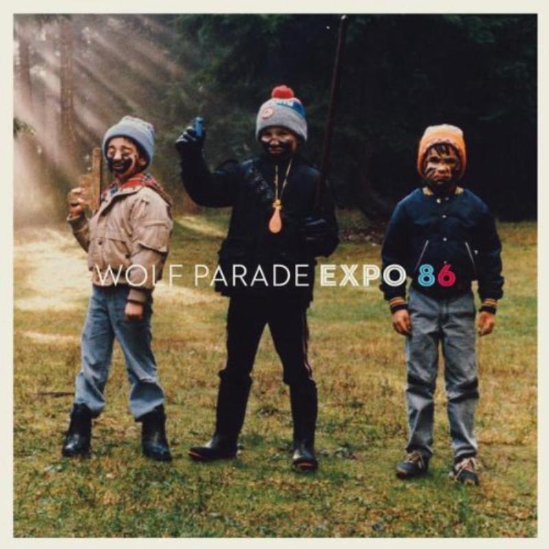 Wolf Parade - Expo 86 - Cd