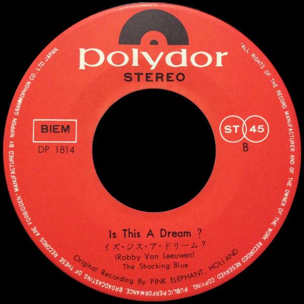 Shocking Blue - Blossom Lady / Is This A Dream - 7 Inch