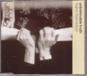 Unbelievable Truth - Higher Than Reason - Cd