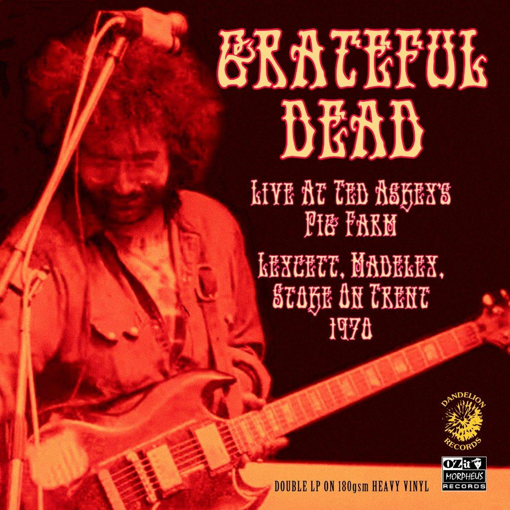 Grateful Dead - Live At Ted Askey's Pig Farm 1970 - Double Lp