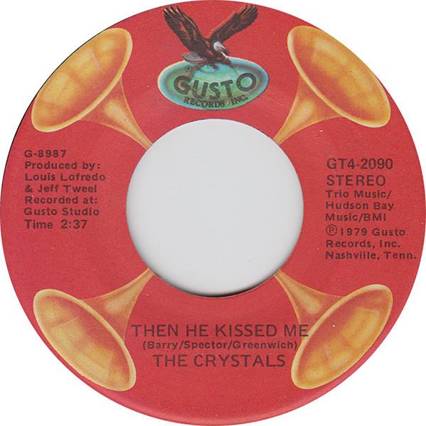 Crystals - Da Doo Ron Ron / Then He Kissed Me - 7 Inch