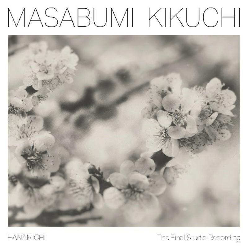 Masabumi Kikuchi - Hanamichi - the Final Studio Recording - Cd