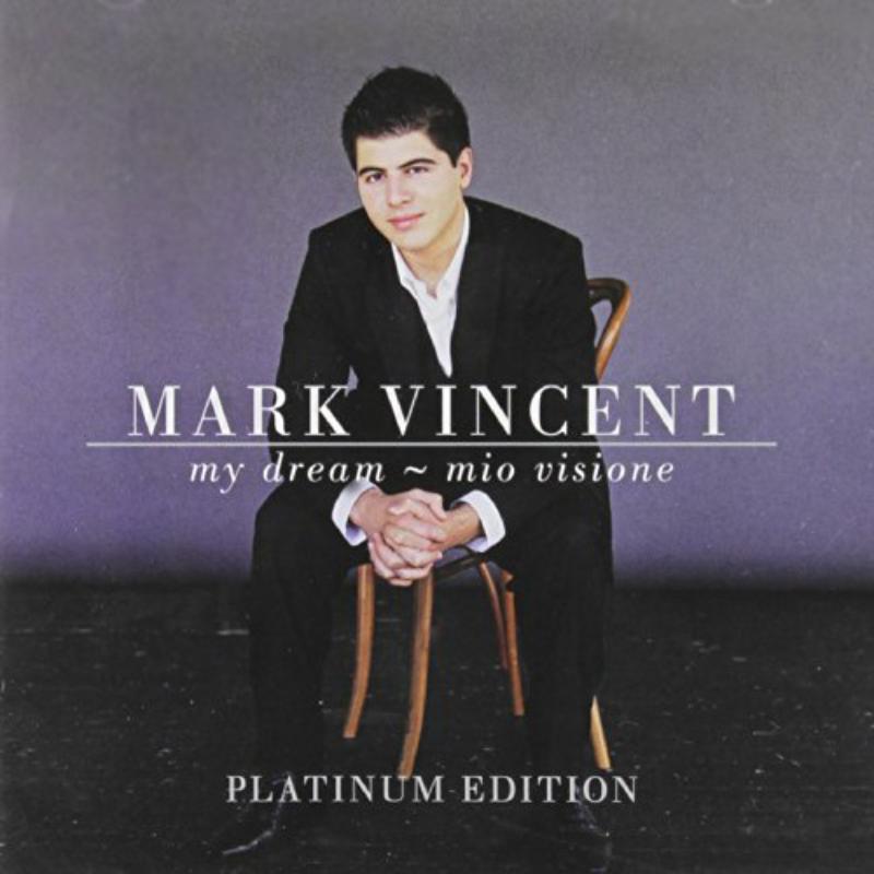 Mark Vincent - My Dream - Mio Visione - the P - Cd