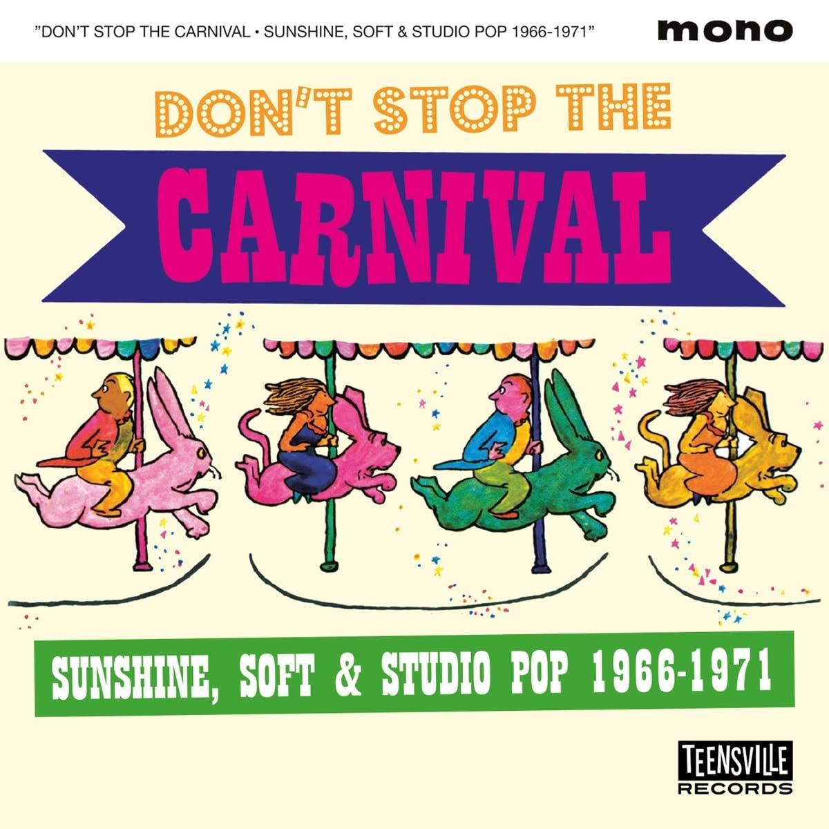 Various Artists - Don't Stop the Carnival (Sunshine, Soft & Studio Pop 1966-1971) - Cd