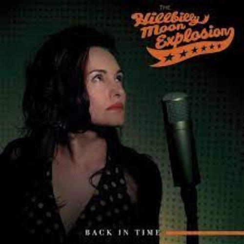 Hillbilly Moon Explosion - Back In Time - Lp
