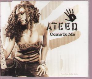 Ateed - Come To Me - Cd