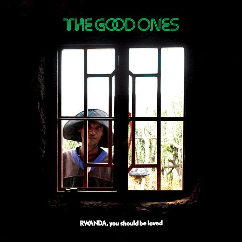Good Ones - Rwanda, You Should Be Loved - Cd