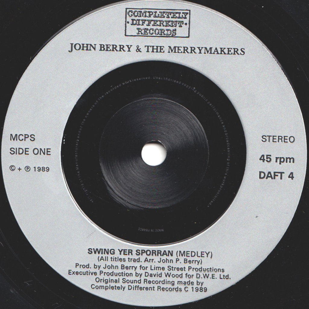 John Berry And The Merry Makers - Swing Yer Sporran - 7 Inch