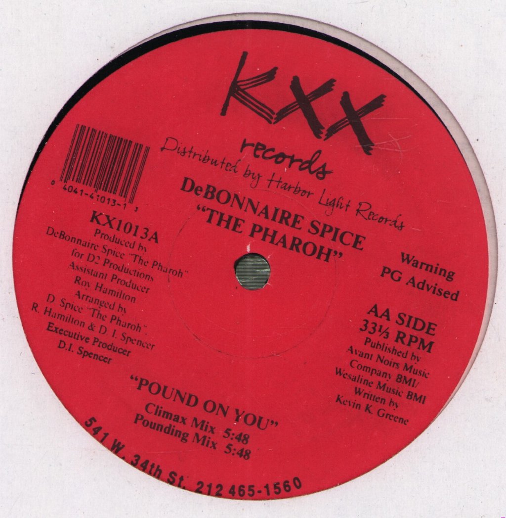 DeBonnaire Spice "The Pharoh - Pound On You - 12 Inch
