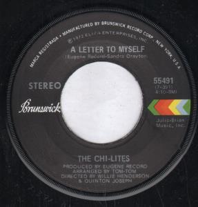 Chi-Lites - A Letter To Myself - 7 Inch