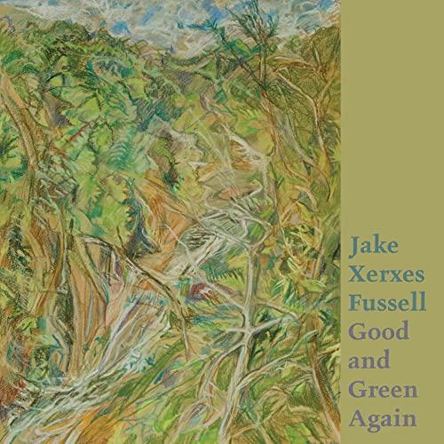 Jake Xerxes Fussell - Good and Green Again - Cd