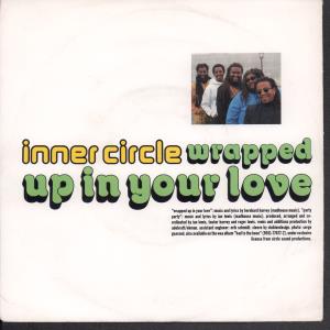 Inner Circle (Reggae) - Wrapped Up In Your Love - 7 Inch