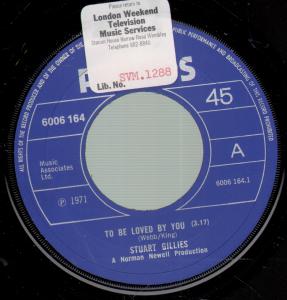 Stuart Gillies - To Be Loved By You - 7 Inch