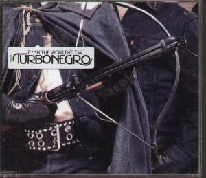 Turbonegro - F**K The World - Cd