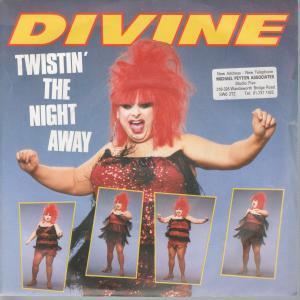 Divine (Disco) - Twistin' The Night Away - 7 Inch