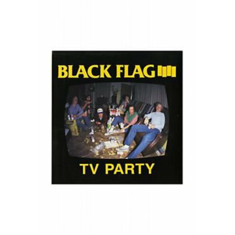 Black Flag - Tv Party - 7 Inch