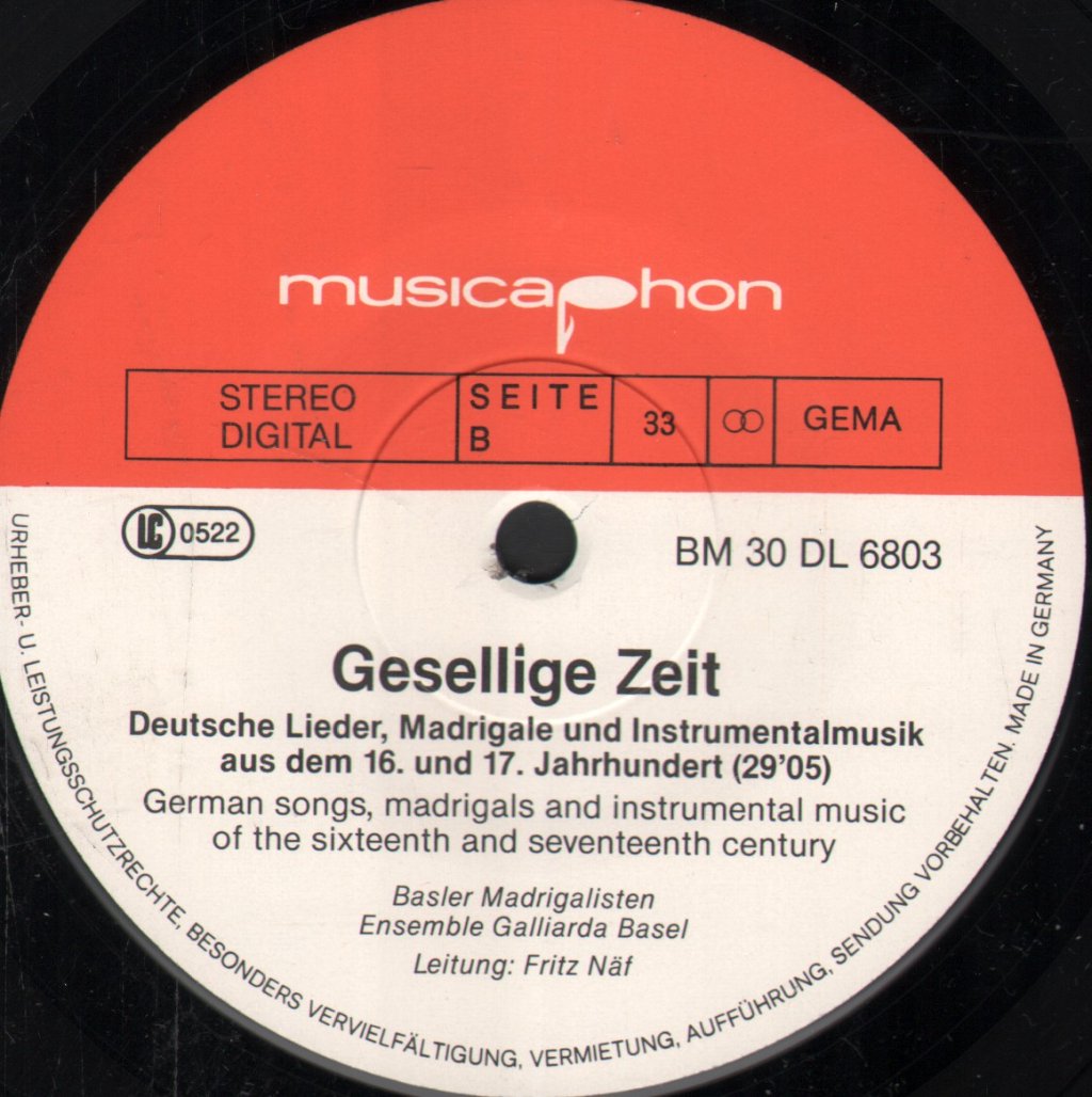 Basler Madrigalisten / Ensemble Galliarda Basel / Fritz Naf - Gesellige Zeit - Lp