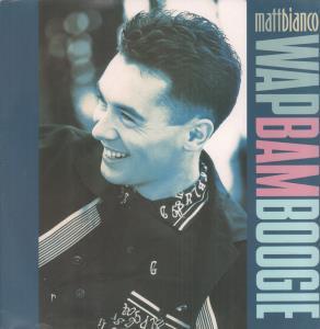 Matt Bianco - Wap Bam Boogie - 12 Inch