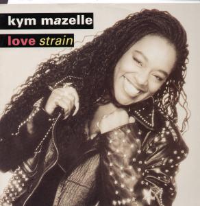Kym Mazelle - Love Strain - 12 Inch