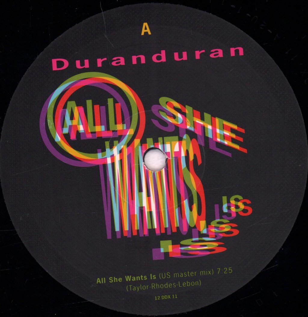 Duran Duran - All She Wants Is - 12 Inch