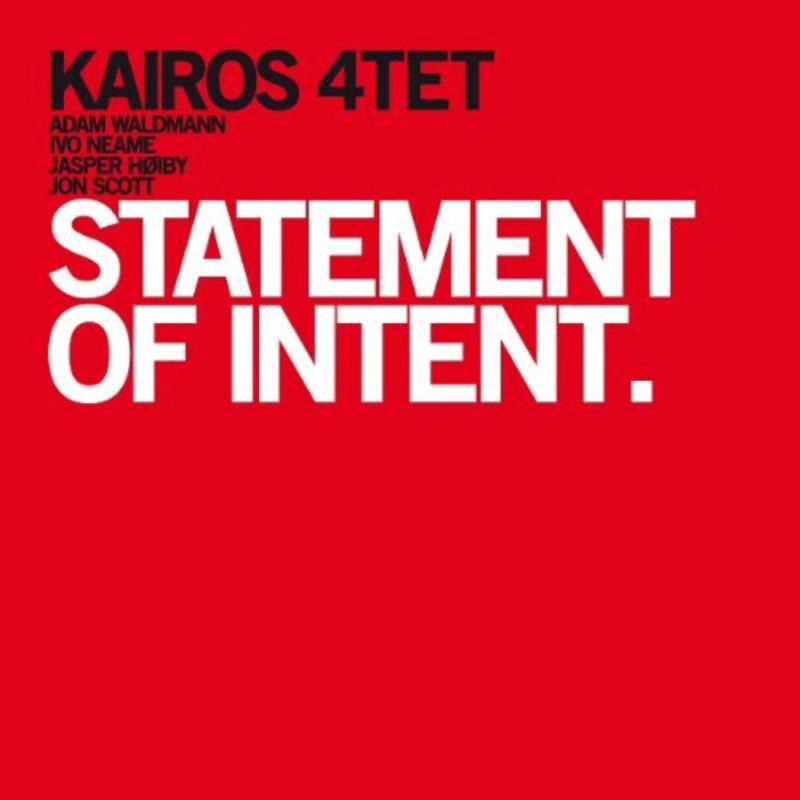 Kairos 4tet - Statement of Intent - Cd