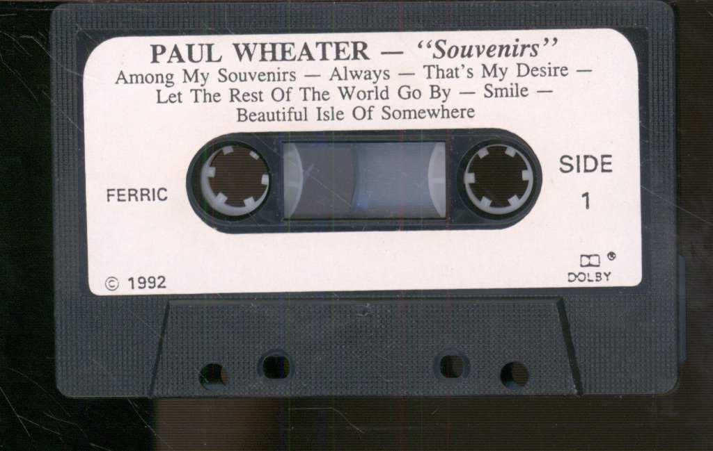 Paul Wheater - Among My Souvenirs - Cassette