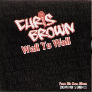 Chris Brown - Wall To Wall - Cd