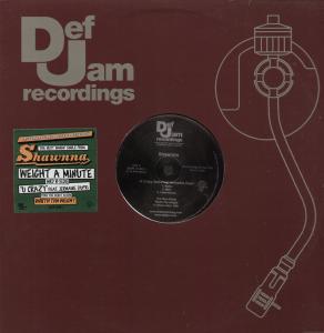 Shawnna - Weight A Minute - 12 Inch