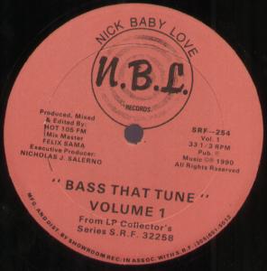 Nick Baby Love - Bass That Tune - 12 Inch