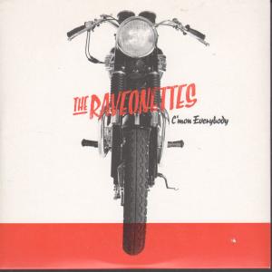 Raveonettes - C'mon Everybody - Cd
