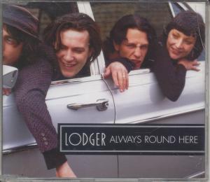 Lodger - Always Round Here - Cd