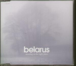 Belarus - Standing In The Right Place - Cd