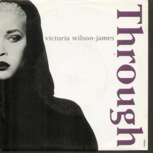 Victoria Wilson James - Through - 7 Inch