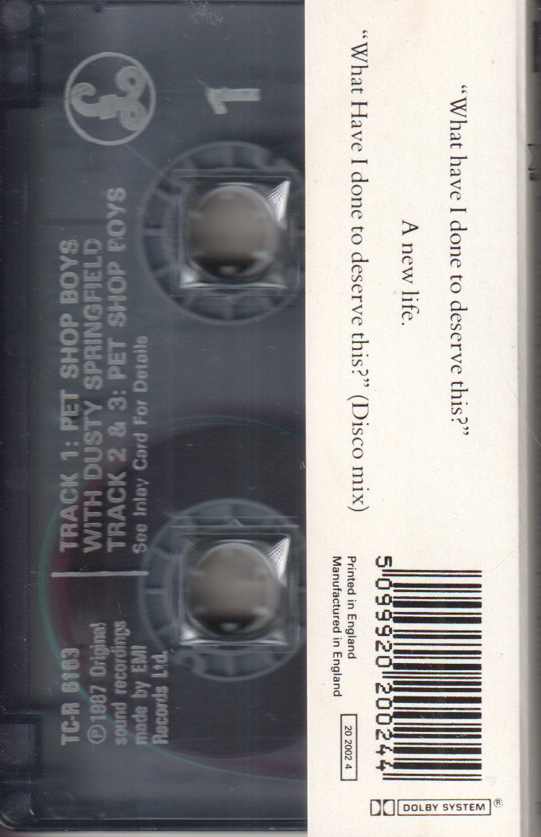 Pet Shop Boys With Dusty Springfield - What Have I Done To Deserve This - Cassette