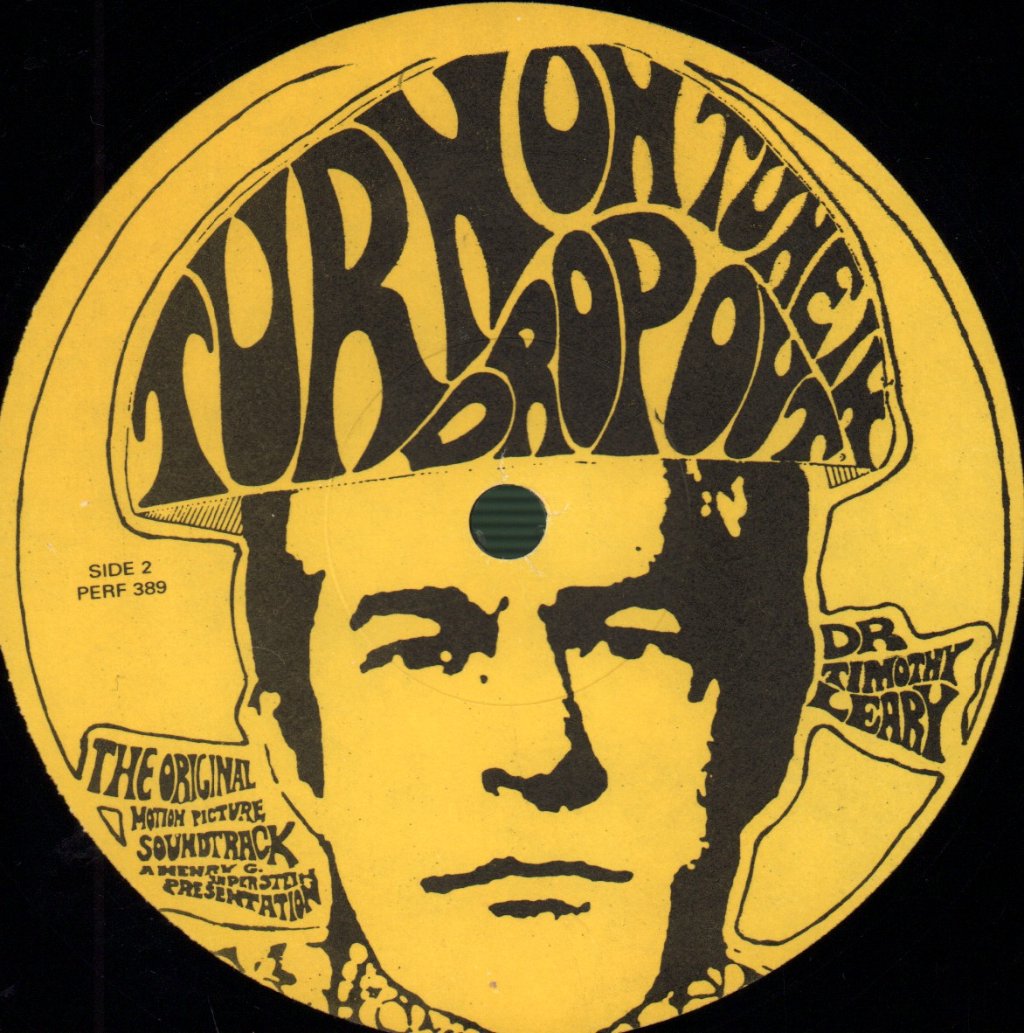 Dr Timothy Leary - Turn On, Tune In, Drop Out (The Original Motion Picture Soundtrack) - Lp
