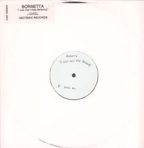 Borsetta - I Just Can't Help Believing - 12 Inch