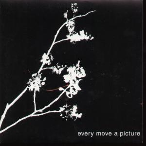 Every Move A Picture - Signs Of Life - 7 Inch