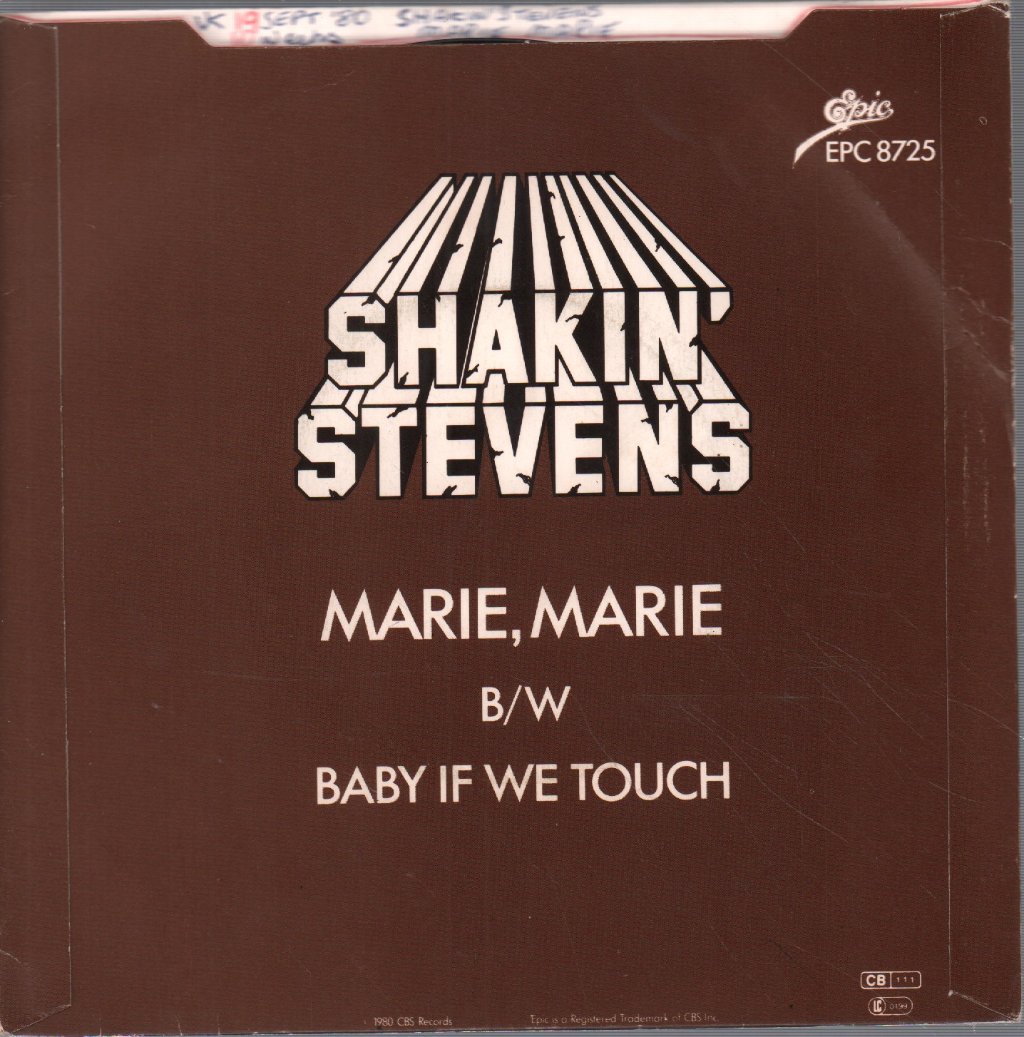 Shakin Stevens - Marie, Marie - 7 Inch