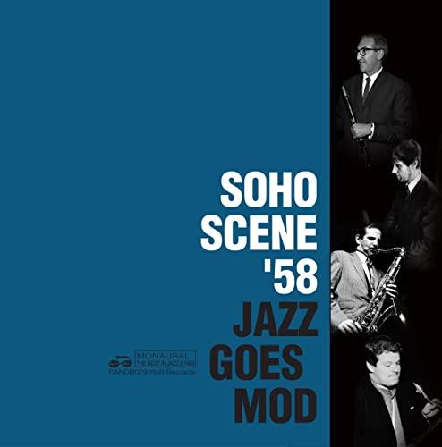 Various Artists - Soho Scene '58 (Jazz Goes Mod)-Various - Lp