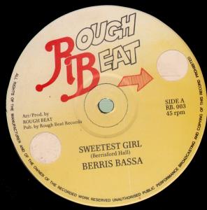 Berris Bassa - Sweetest Girl - 12 Inch