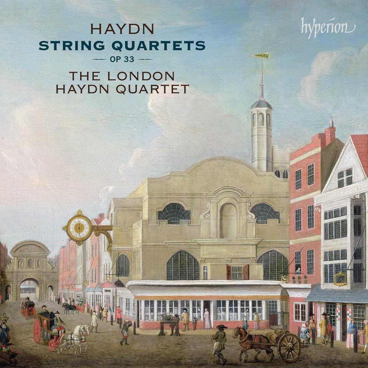 London Haydn Quartet - Haydn: String Quartets Op 33 - Performed From the Schmitt Edition Published In Amsterdam In 1782 - Double Cd