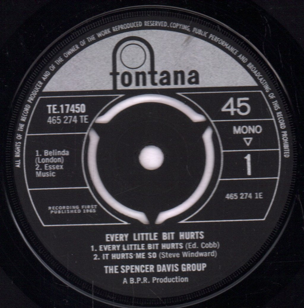 Spencer Davis Group - Every Little Bit Hurts - 7 Inch