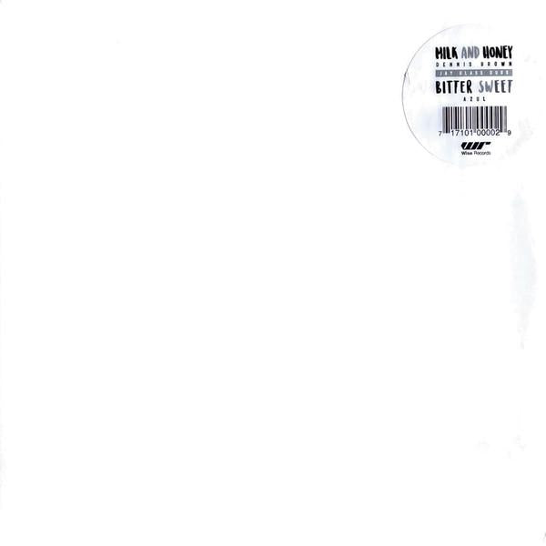 Dennis Brown / Azul / Jay Glass Dubs - Milk And Honey / Bitter Sweet / Milk And Honey Dub - 12 Inch