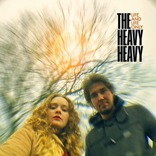 Heavy Heavy - Life and Life Only - 12 Inch