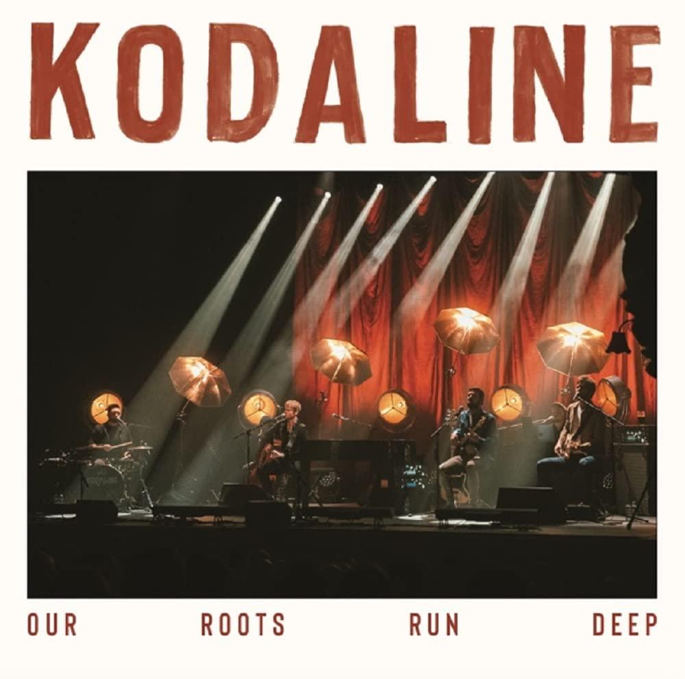 Kodaline - Our Roots Run Deep - Cd