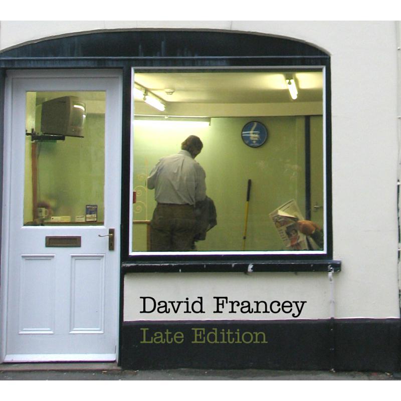 David Francey - Late Edition - Cd