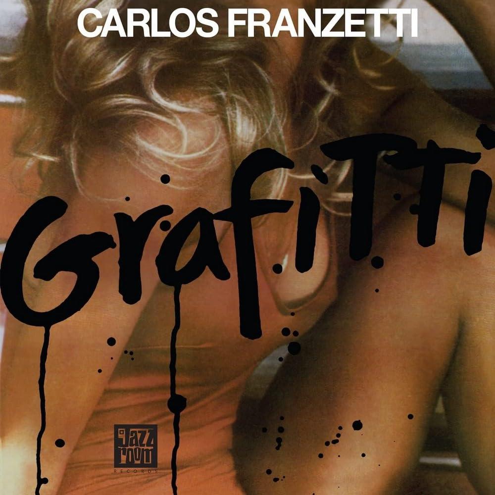 Carlos Franzetti - Graffiti - Lp