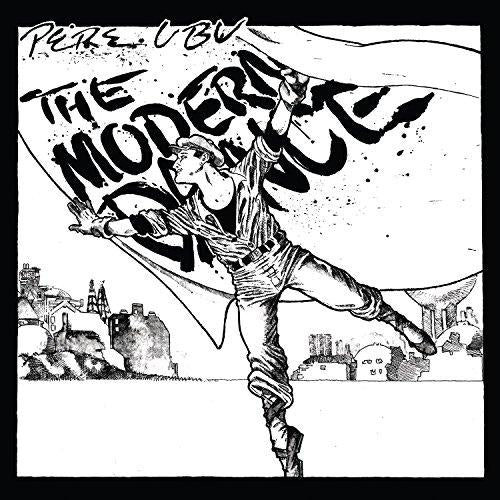 Pere Ubu - Modern Dance - Cd
