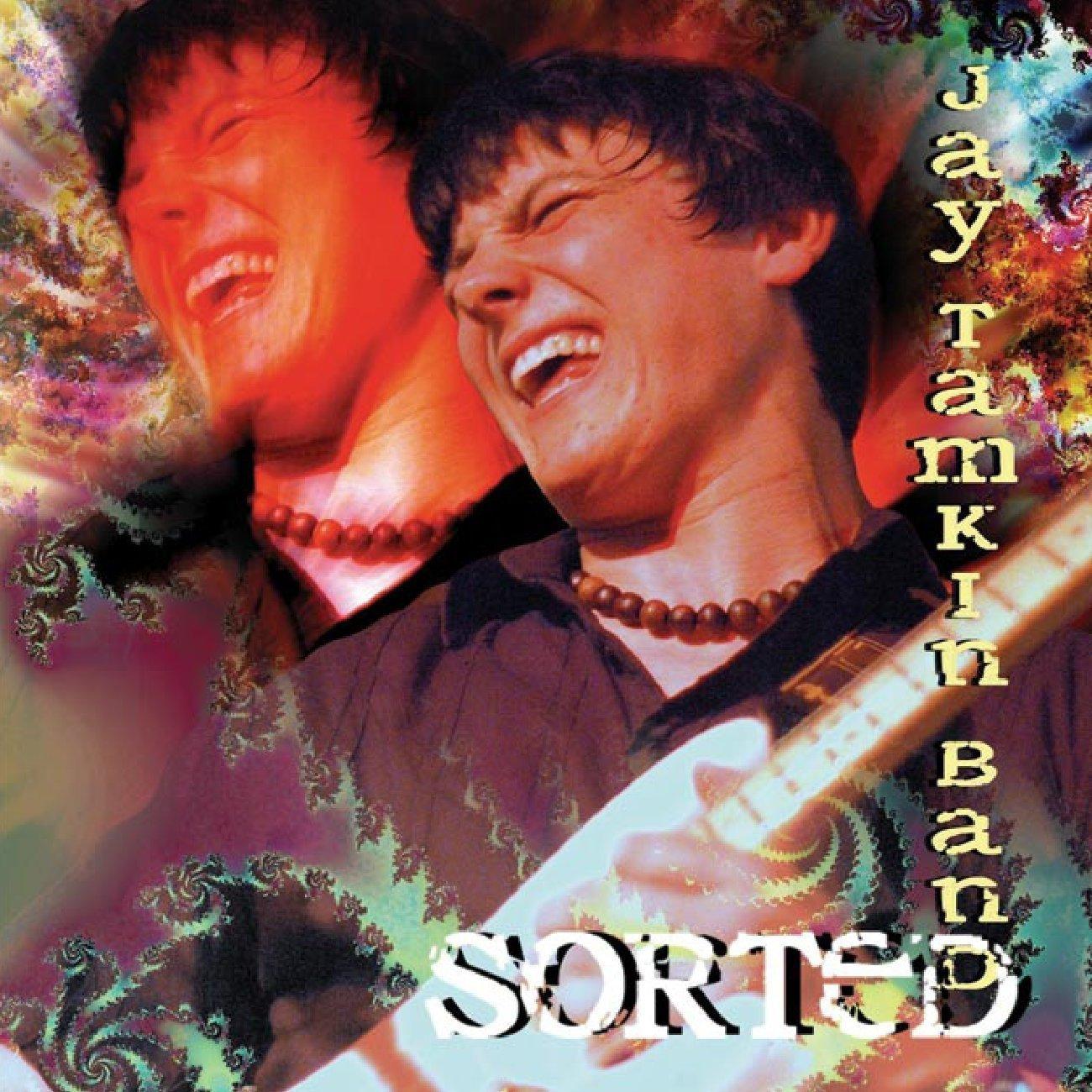 Jay Tamkin Band - Sorted - Cd