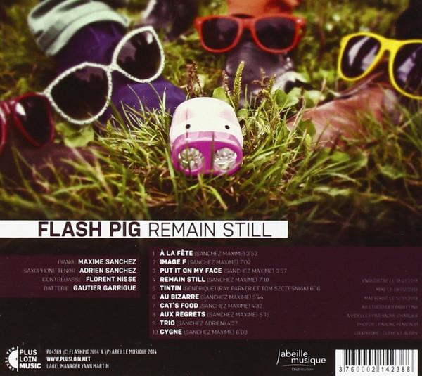 Flash Pig - Remain Still - Cd